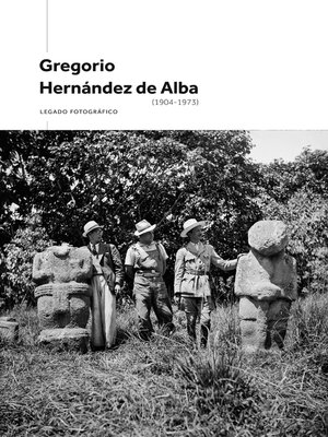 cover image of Gregorio Hernández de Alba (1904--1973)